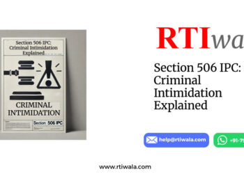 Section 506 IPC: Criminal Intimidation Explained By RTIwala