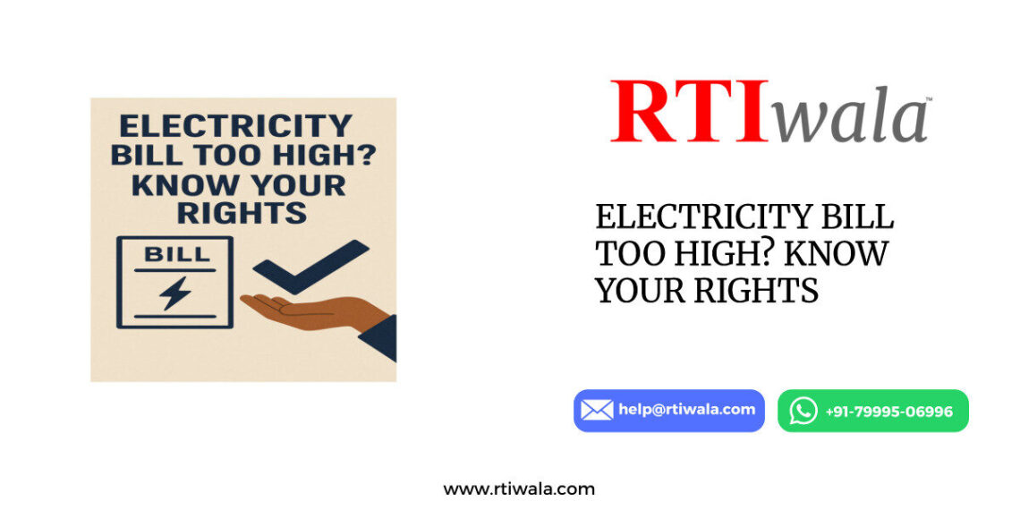 ELECTRICITY BILL TOO HIGH? KNOW YOUR RIGHTS