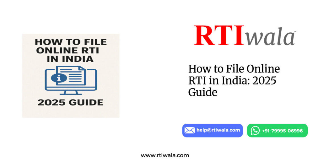How to File Online RTI in India: 2025 Guide by RTIwala