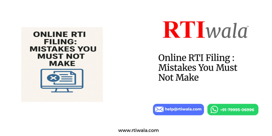 Online RTI Filing : Mistakes You Must Not Make by RTIwala