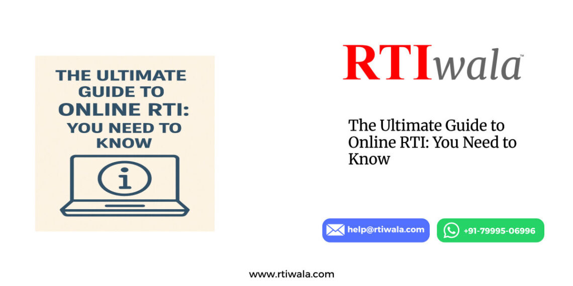 The Ultimate Guide to Online RTI: You Need to Know by RTIwala