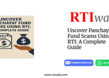 Uncover Panchayat Fund Scams Using RTI: A Complete Guide by RTIwala