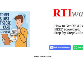 How to Get Old & Lost NEET Score Card: Step-by-Step Guide by RTIwala