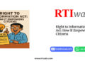 Right to Information Act: How It Empowers Citizens by RTIwala