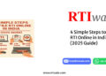 4 Simple Steps to File RTI Online in India (2025 Guide) by RTIwala