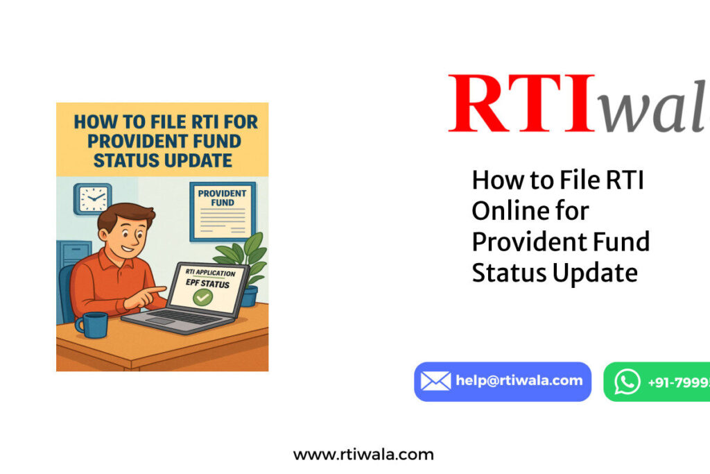 How to File RTI Online for Provident Fund Status Update by RTIwala