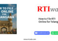 How to File RTI Online for Telangana by RTIwala team