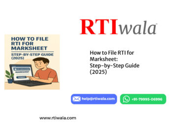 How to File RTI for Marksheet: Step-by-Step Guide (2025) by RTIwala