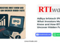 Aditya Infotech IPO: File Online RTI to Expose Financial Risks and Hidden Red Flags