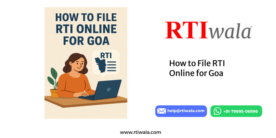 How to File RTI Online for Goa by RTIwala team