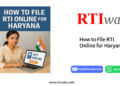 How to File RTI Online for Haryana by RTIwala team