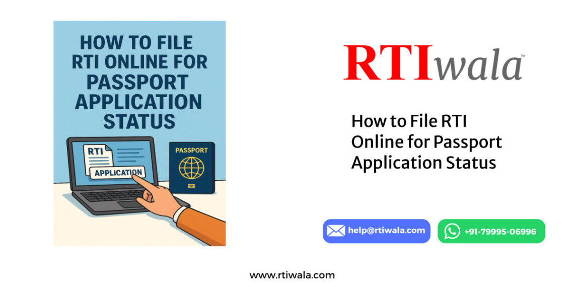 How to File RTI Online for Passport Application Status by RTIwala team