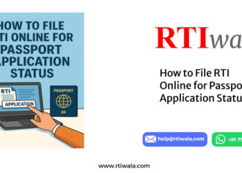 How to File RTI Online for Passport Application Status by RTIwala team