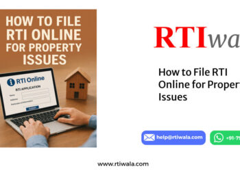 How to File RTI Online for Property Issues by RTIwala team
