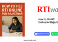 How to File RTI Online for Rajasthan by RTIwala team