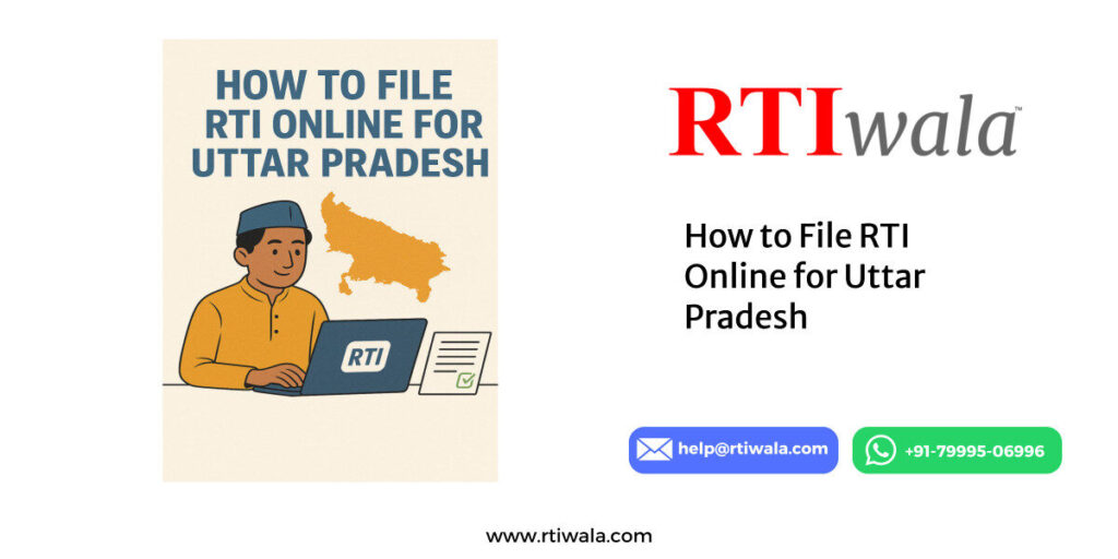How to File RTI Online for Uttar Pradesh by RTIwala team