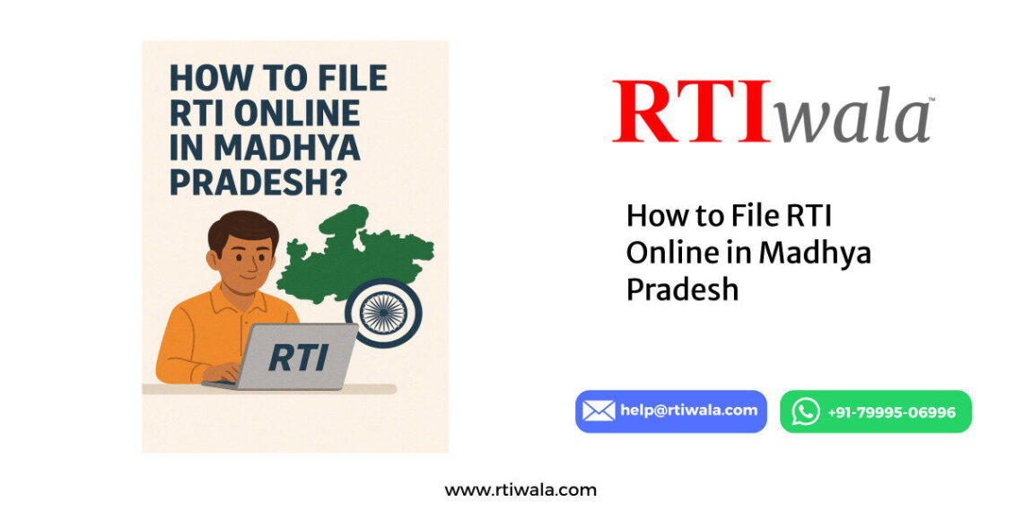 How to File RTI Online in Madhya Pradesh by RTIwala team