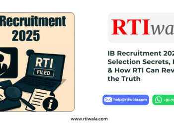 IB Recruitment 2025: Selection Secrets, Delays & How RTI Can Reveal the Truth