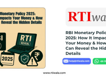 RBI Monetary Policy 2025: How It Impacts Your Money & How RTI Can Reveal the Hidden Details