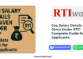 Can Salary Details Be Given Under RTI