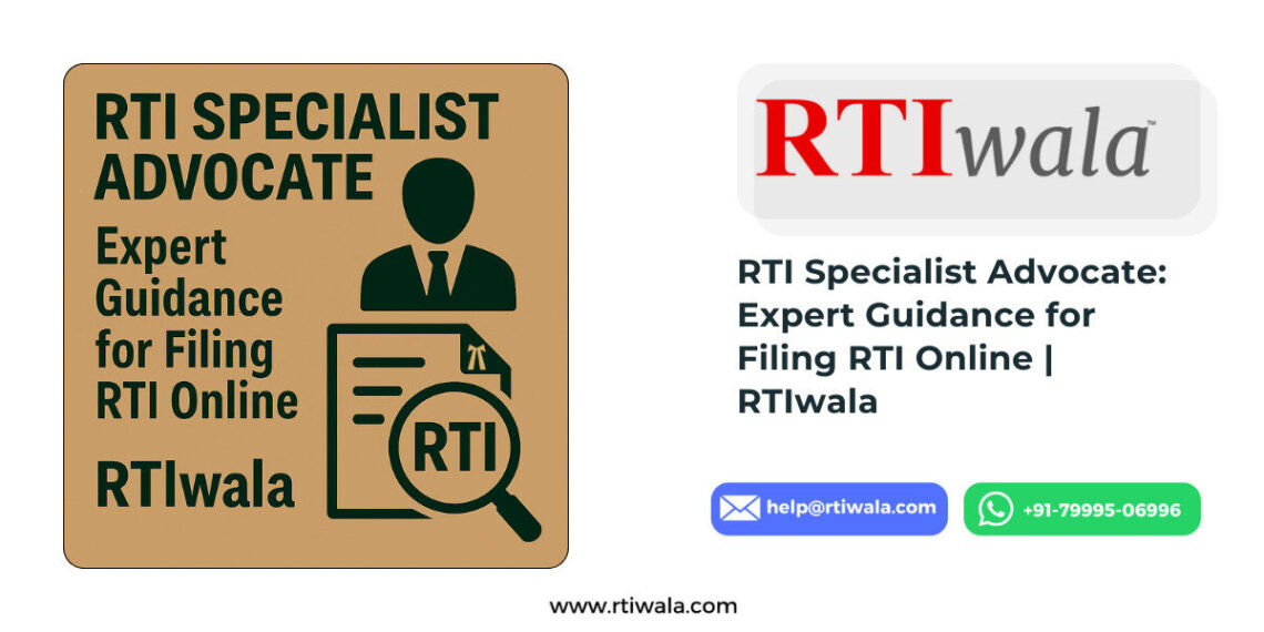 RTI Specialist Advocate