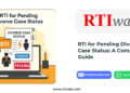 RTI for Pending Divorce Case Status