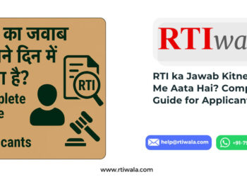 RTI ka Jawab Kitne Din Me Aata Hai
