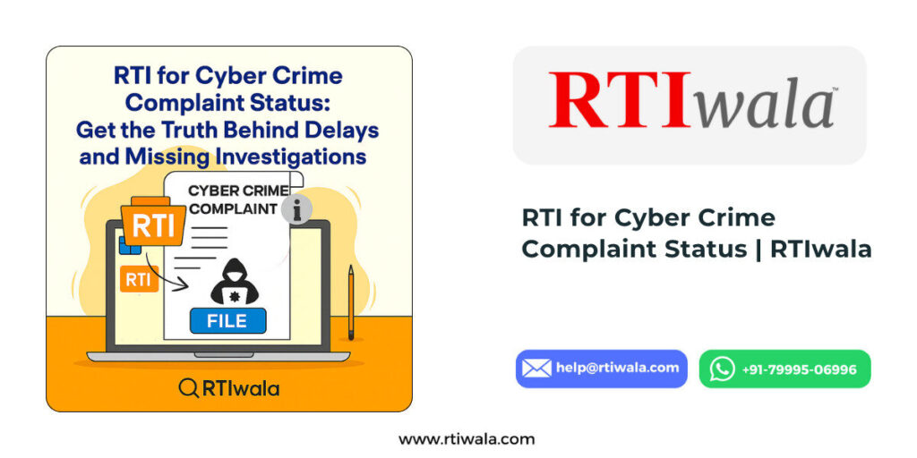 RTI for Cyber Crime Complaint Status