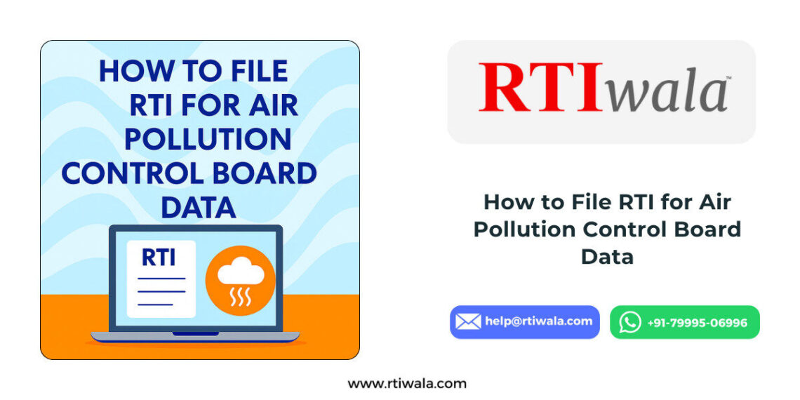 How to File RTI for Air Pollution Control Board Data