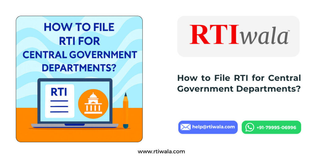 How to File RTI for Central Government Departments?