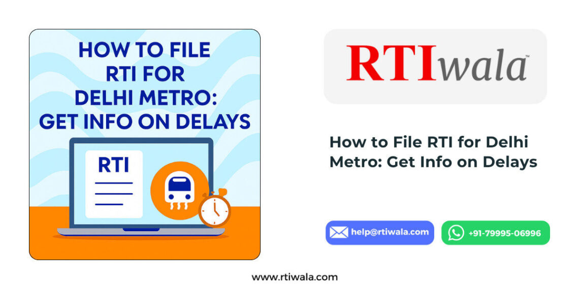 How to File RTI for Delhi Metro