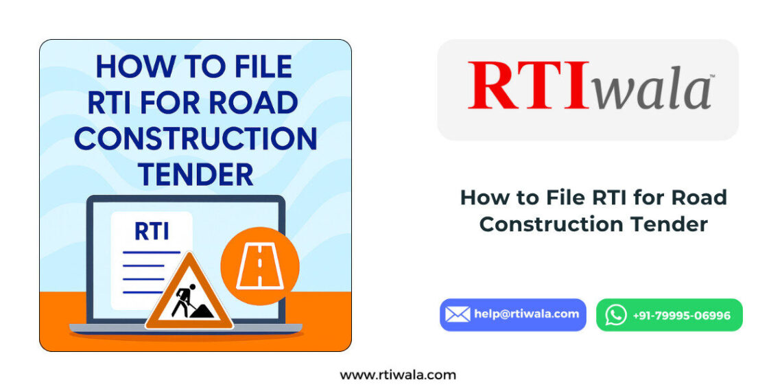 How to File RTI for Road Construction Tender