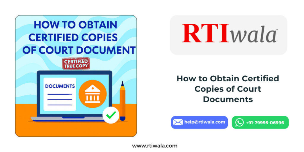 How to Obtain Certified Copies of Court Documents