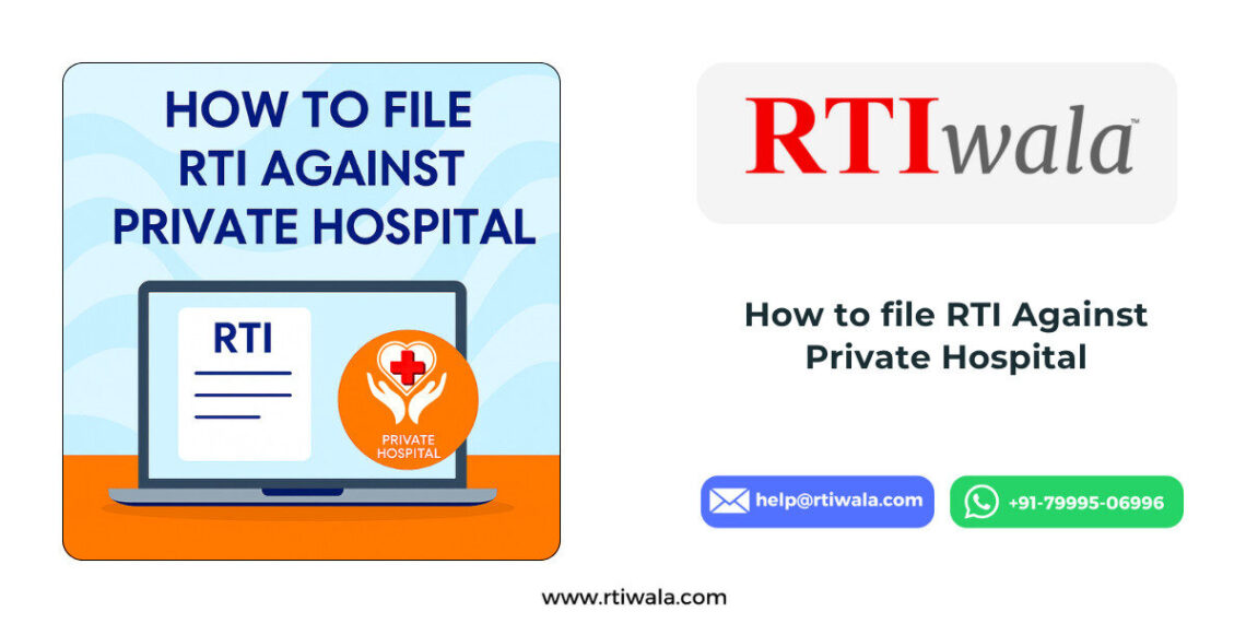 How to file RTI Against Private Hospital