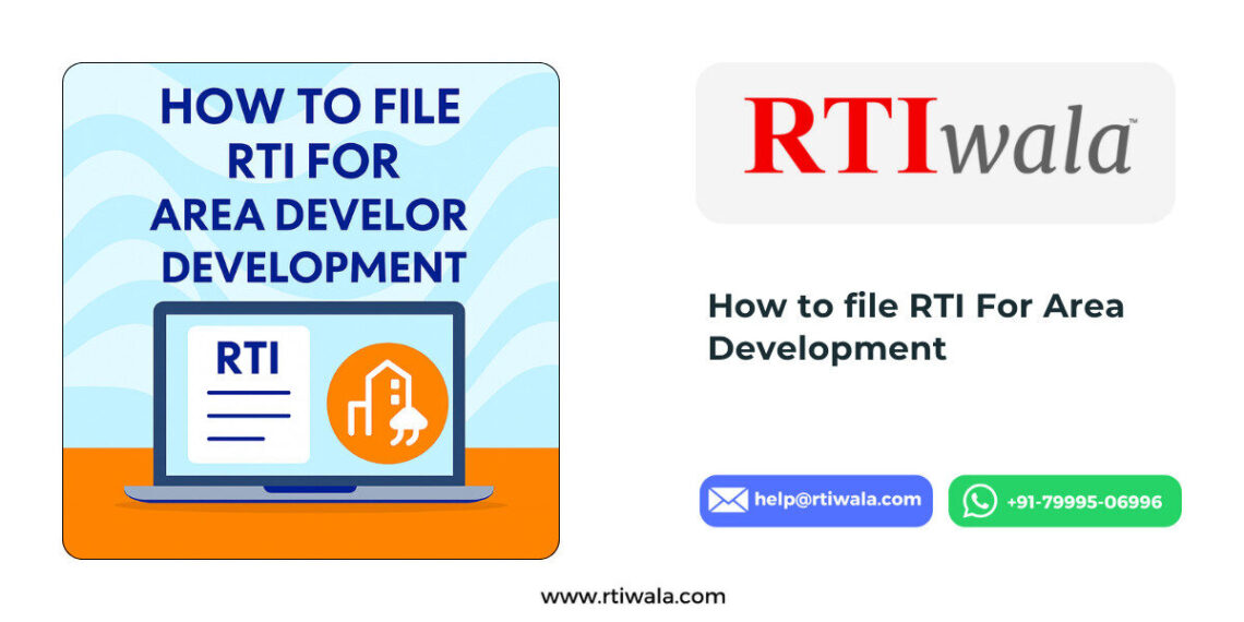 How to File RTI for Area Development