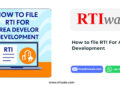 How to File RTI for Area Development