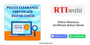 Police Clearance Certificate Status Check