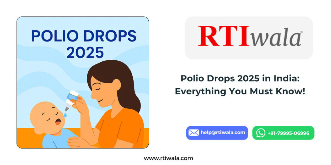 Polio Drops 2025 in India: Everything You Must Know