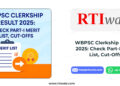 WBPSC Clerkship Result PDF at psc.wb.gov.in: Check Roll No., Cut-Off & Part-II Updates by RTIwala
