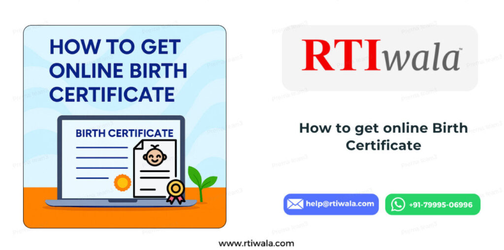 How to Get Your Online Birth Certificate: Late Registration & DigiLocker by RTIwala