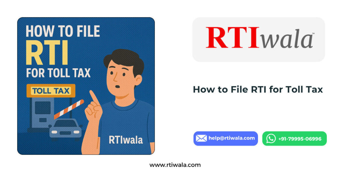 How to File RTI for Toll Tax