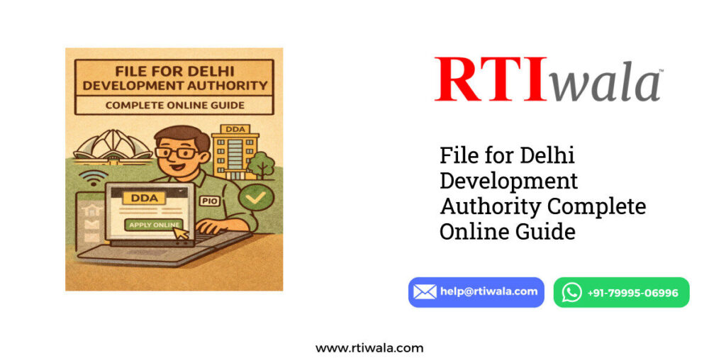 File for Delhi Development Authority Complete Online Guide by RTIwala