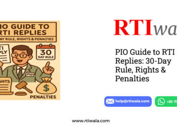 PIO Guide to RTI Replies: 30-Day Rule, Rights & Penalties by RTIwala