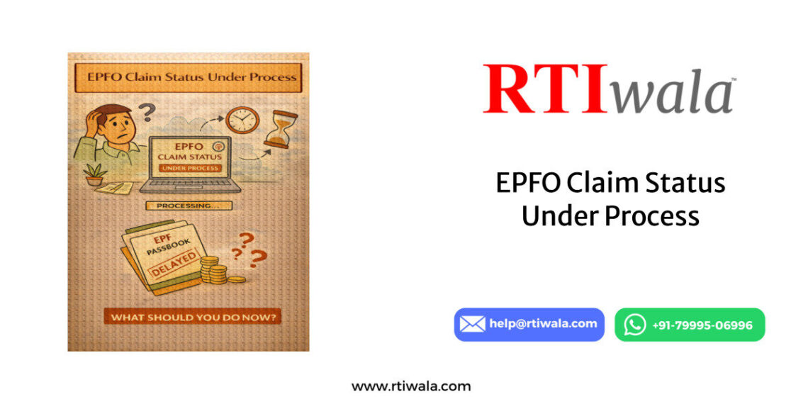 EPFO Claim Status Under Process by RTIwala