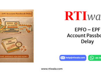 EPFO – EPF Account Passbook Delay by RTIwala