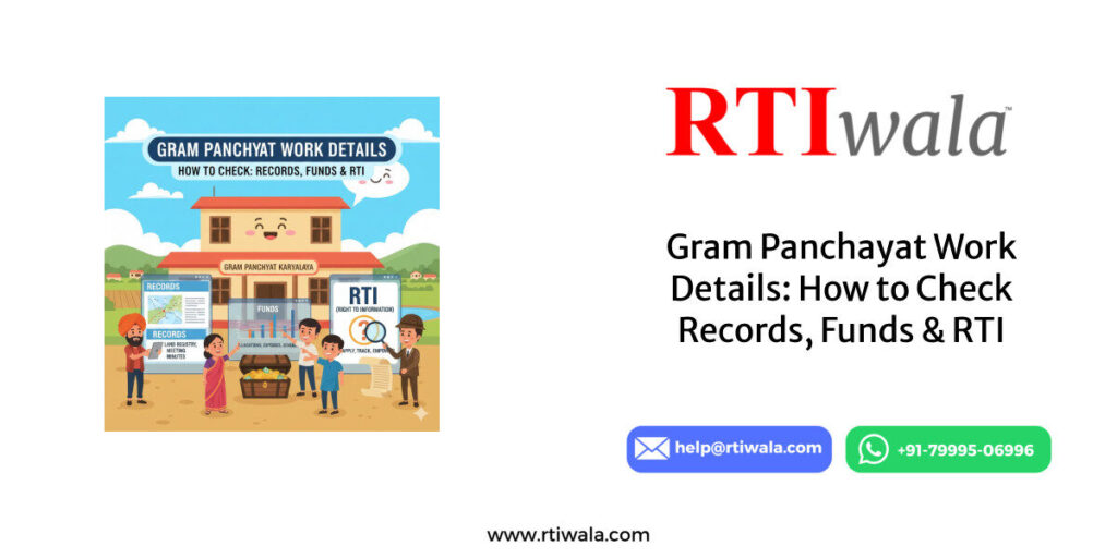 Gram Panchayat Work Details: How to Check Records, Funds & RTI by RTIwala