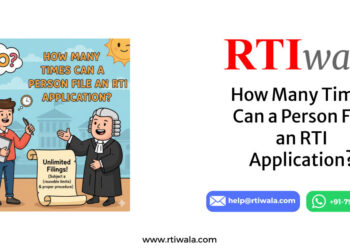 How Many Times Can a Person File an RTI Application by RTIwala