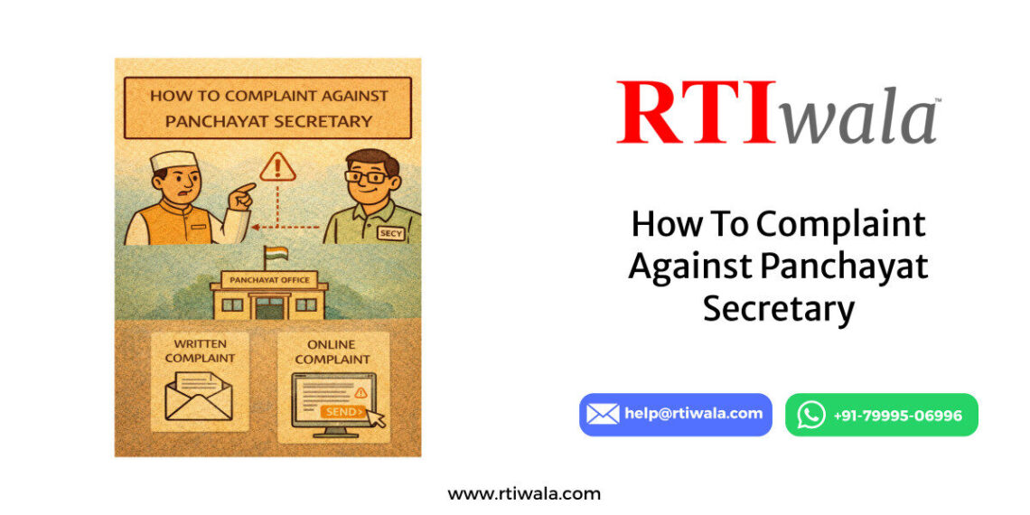 How To Complaint Against Panchayat Secretary By RTIwala