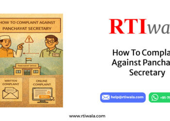 How To Complaint Against Panchayat Secretary By RTIwala