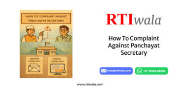 How To Complaint Against Panchayat Secretary By RTIwala